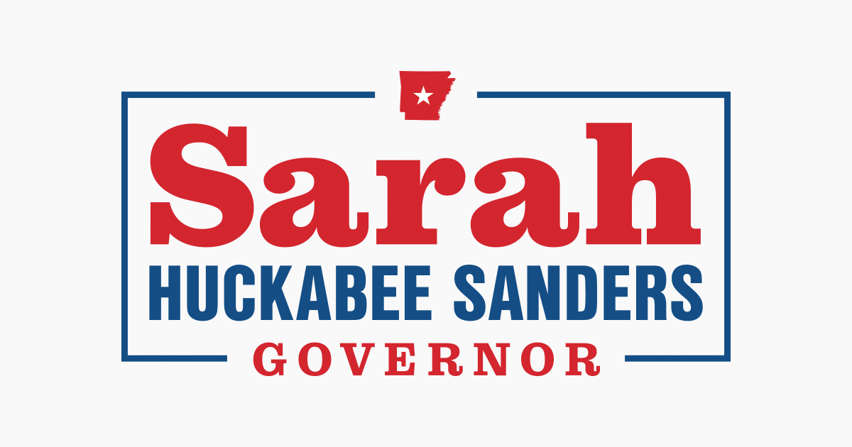 All Four Arkansas U.S. Representatives Endorse Sarah Huckabee Sanders for Governor